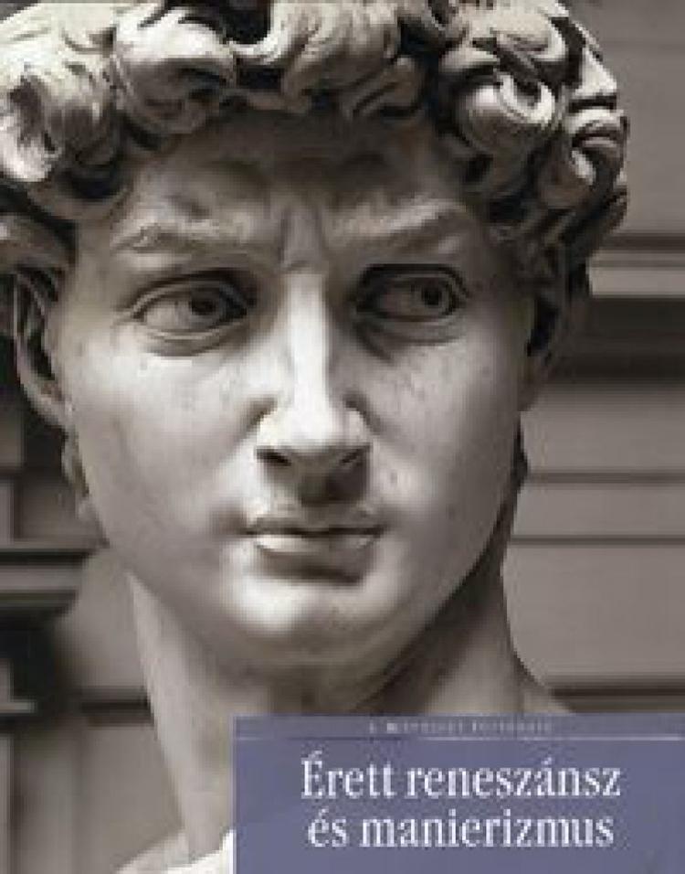 Érett reneszánsz és manierizmus