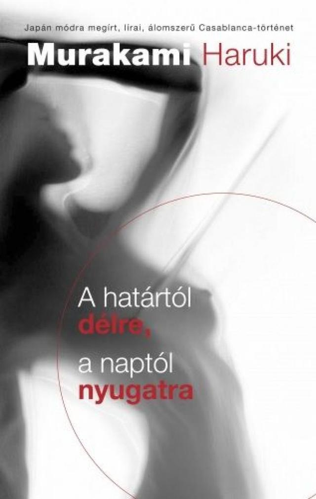 A határtól délre, a naptól nyugatra