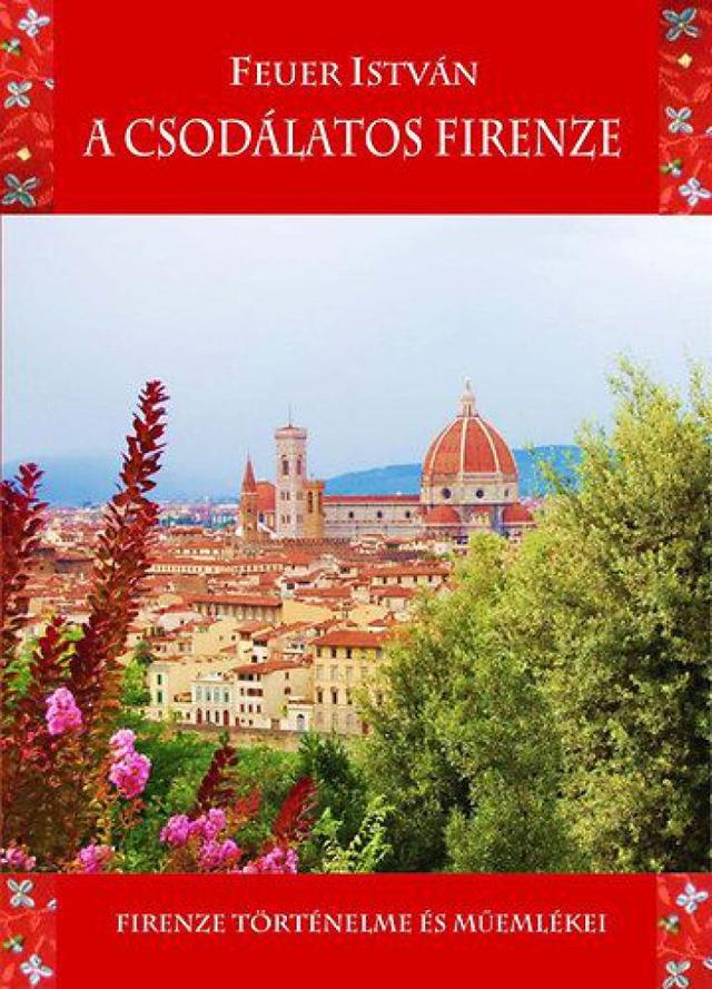 A csodálatos Firenze