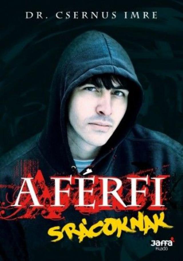 A férfi - Srácoknak