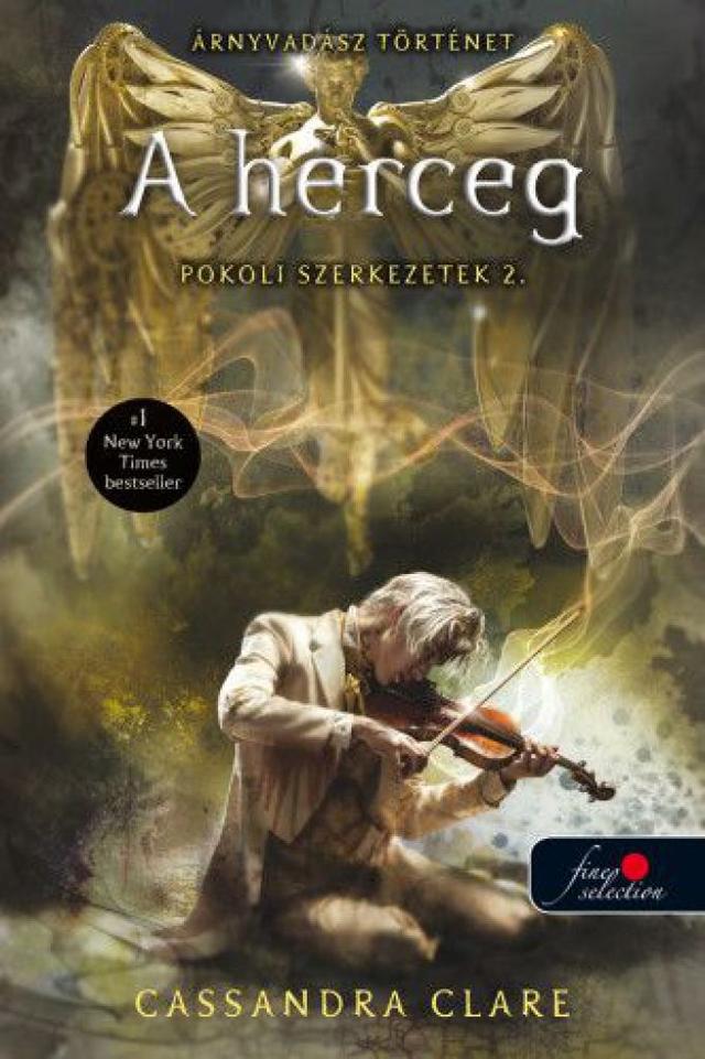 Clockwork Prince - Pokoli szerkezetek 2. - A herceg