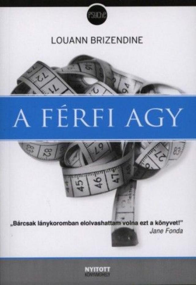 A férfi agy
