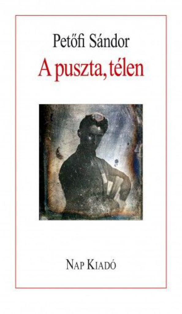 A puszta, télen - Válogatott versek
